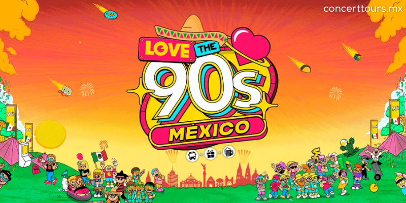 Love The 90's, Guadalajara 2026