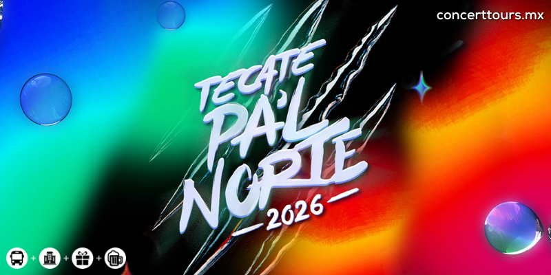 Tecate Pal Norte, 2026.